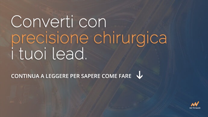 qualificazione-del-lead-converti-con-precisione Go To Sales strategia commerciale integrata