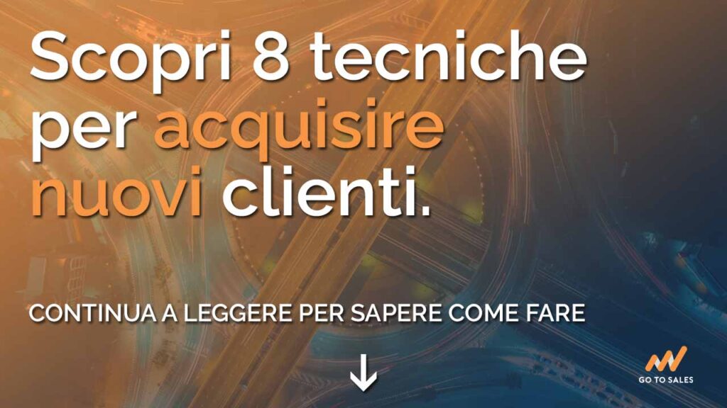 Acquisire-nuovi-clienti-continua-a-leggere-Go-To-Sales-Strategia-Commerciale-Integrata