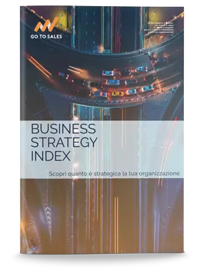 Business Strategy Index Go To Sales Strategia Commerciale Integrata